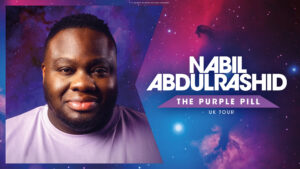 Nabil Abdulrashid: The Purple Pill Tour poster